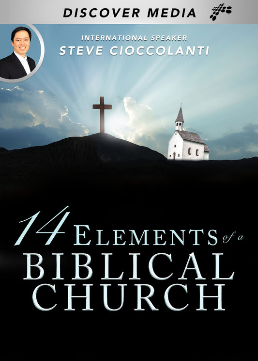 14 Elements of a Biblical Church