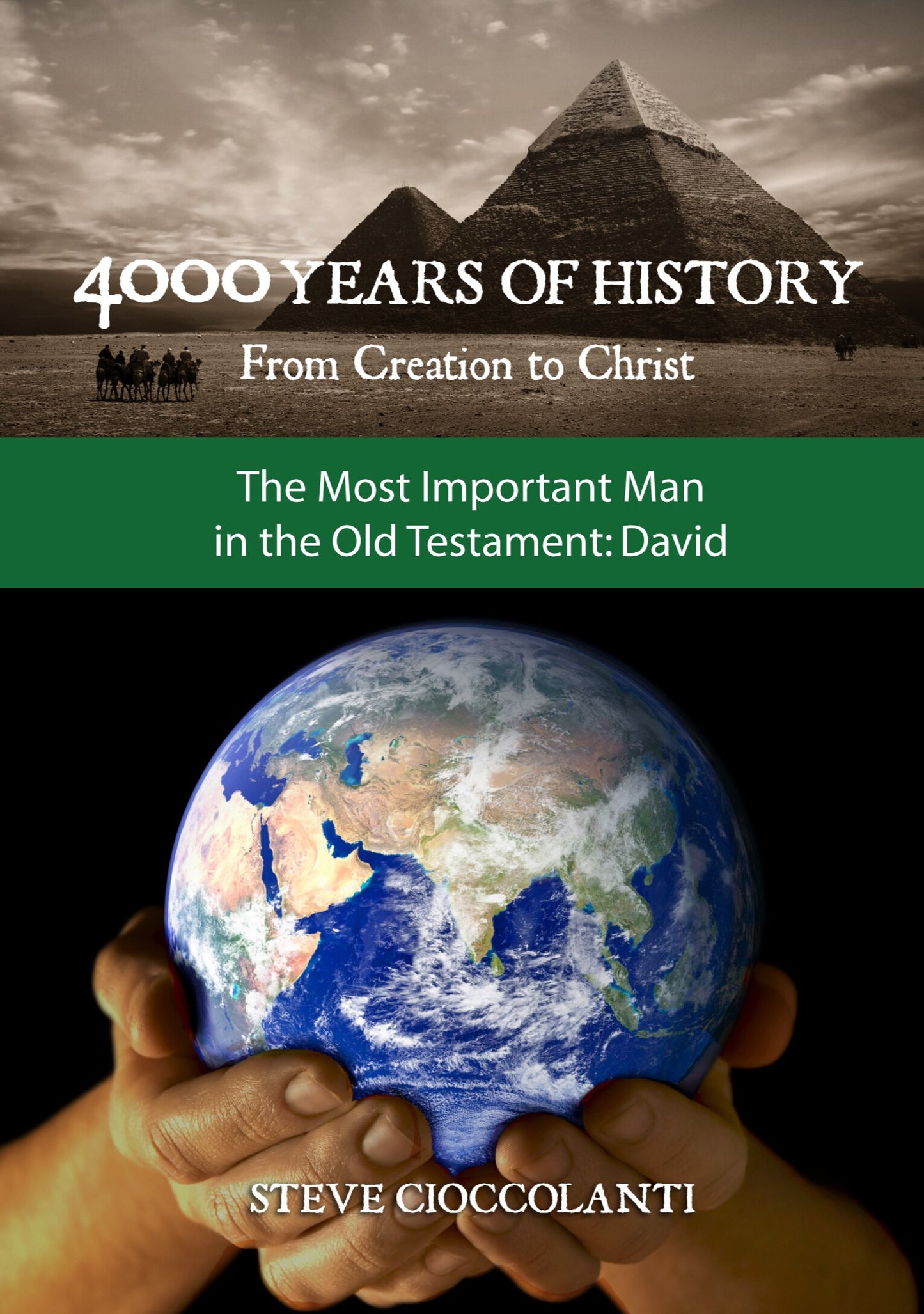 The Most Important Man in the Old Testament: David