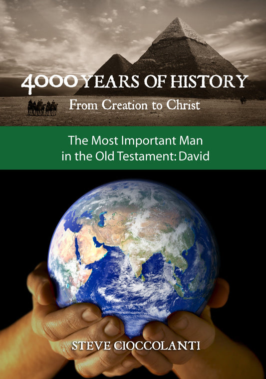 The Most Important Man in the Old Testament: David