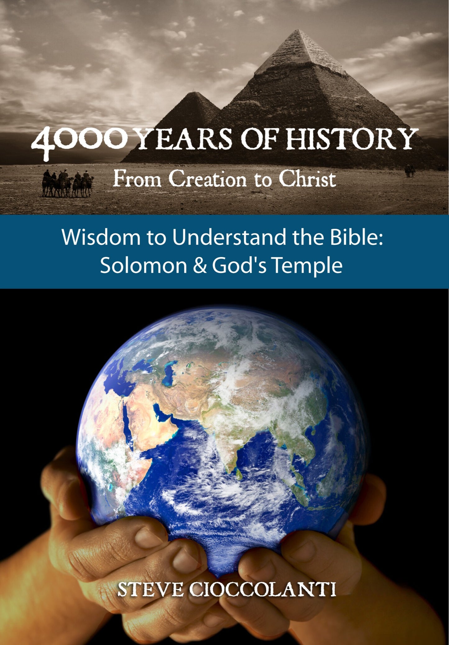Wisdom to Understand the Bible: Solomon & God's Temple