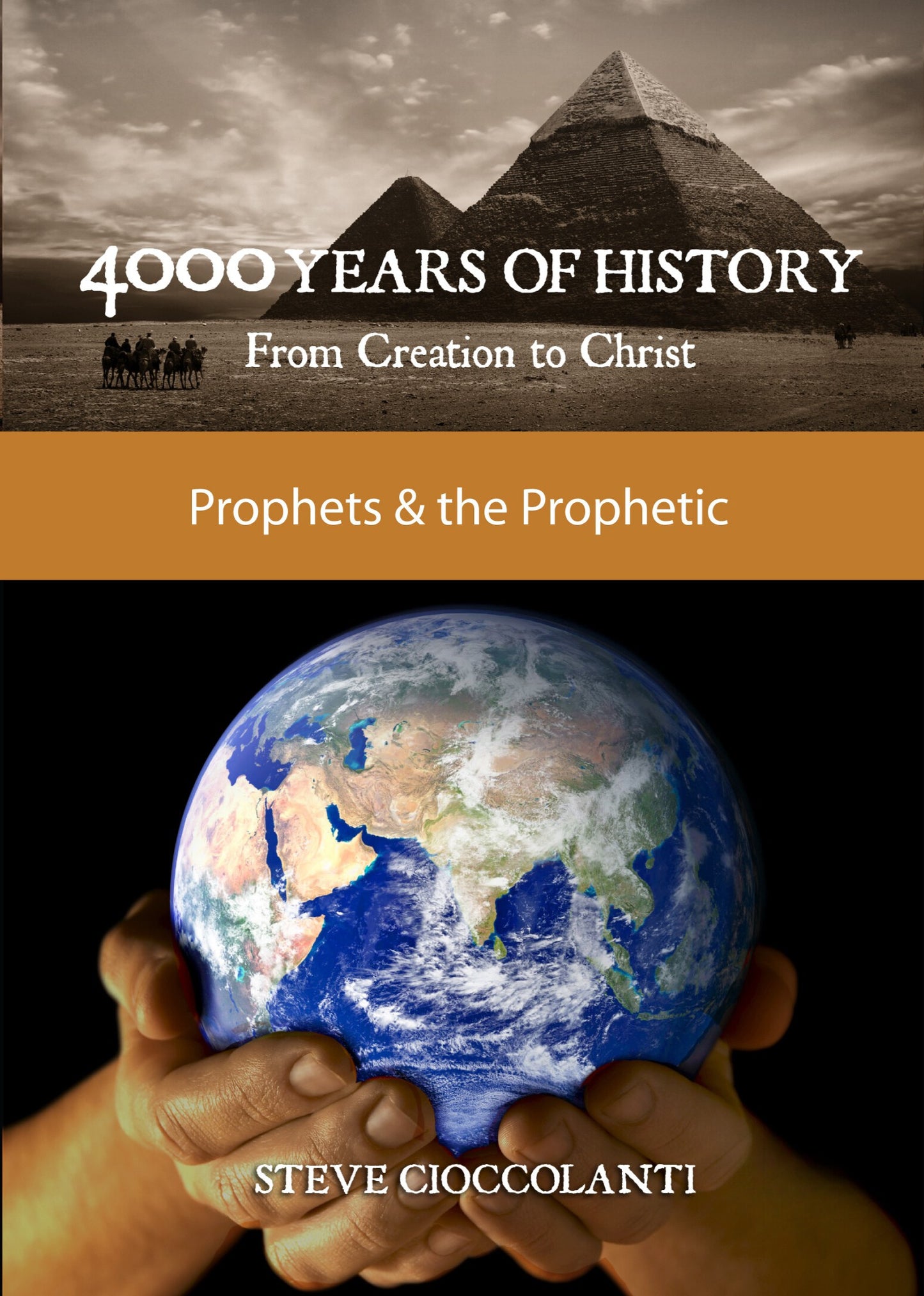 4000 Years of History: Prophets & the Prophetic