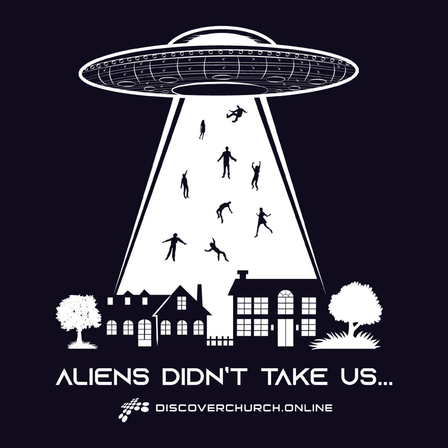 Aliens Didn't Take Us (Jesus Did) Rapture Dark Blue Navy T-Shirt