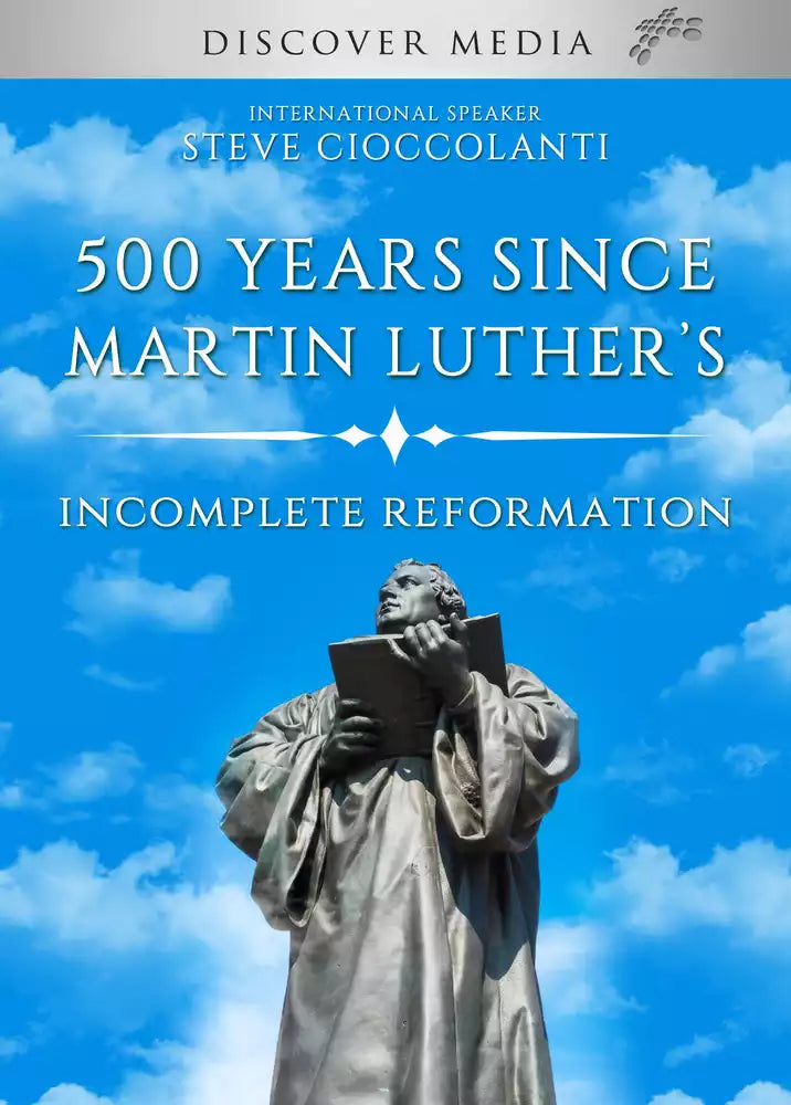 500 Years Since Martin Luther's Incomplete Reformation
