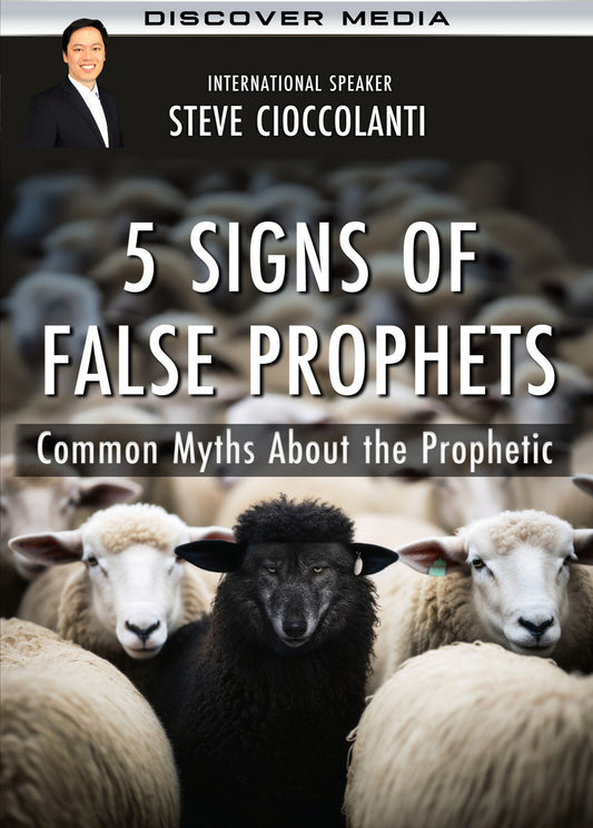 5 SIGNS OF FALSE PROPHETS | Common Myths About the Prophetic