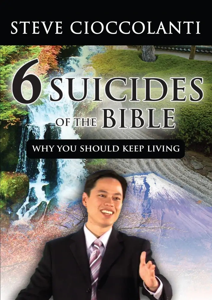 6 Suicides Of The Bible: Why You Should Keep Living