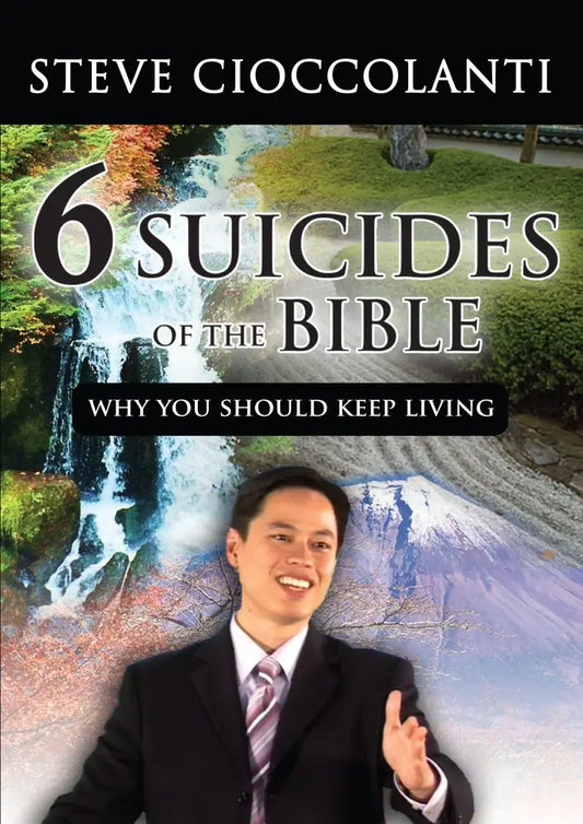 6 Suicides Of The Bible: Why You Should Keep Living