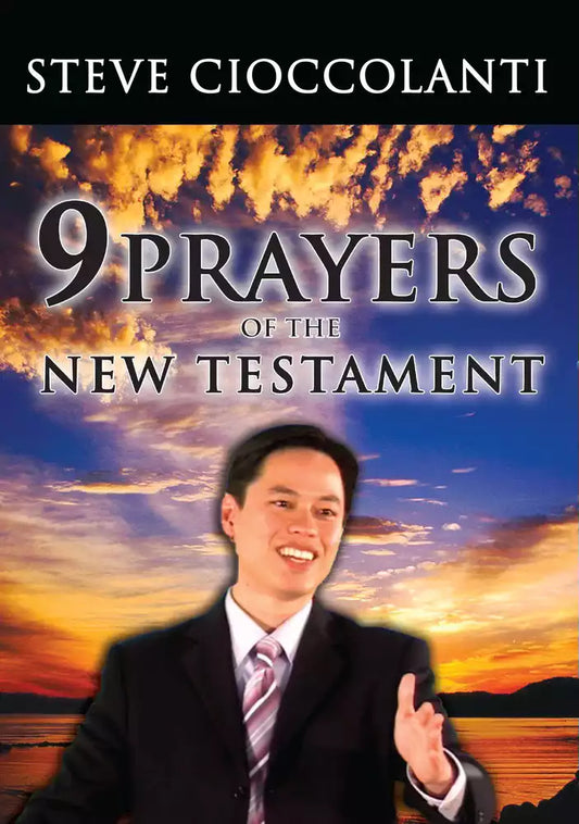 9 Prayers of the New Testament