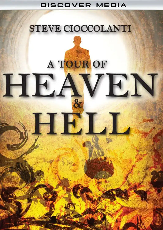 A Tour of Heaven & Hell