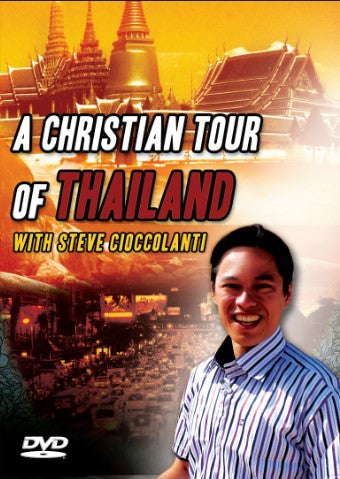 A Christian Tour of Thailand