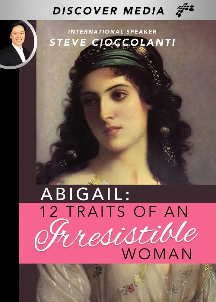 Abigail: 12 Traits of an Irresistible Woman