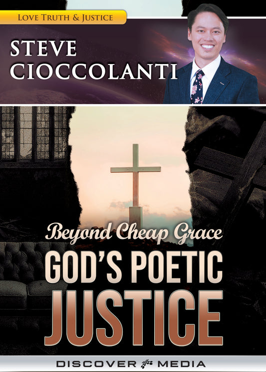 Beyond Cheap Grace: God's Poetic Justice