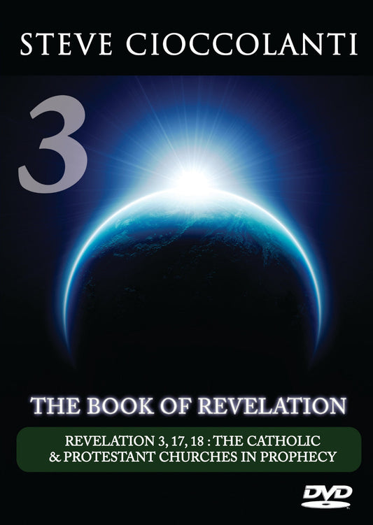 The Catholic & Protestant Churches in Prophecy