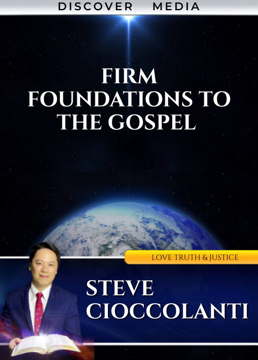 Firm Foundations to The Gospel Course (3 Sessions)