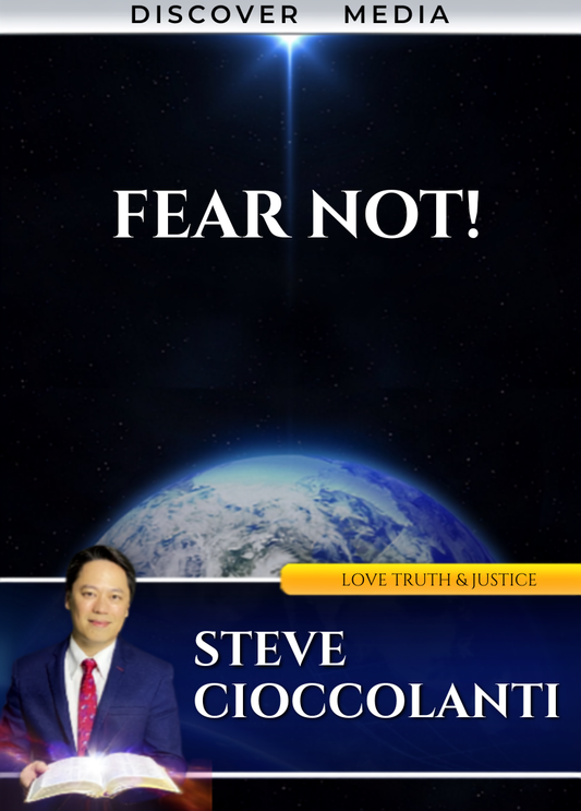 Fear NOT!