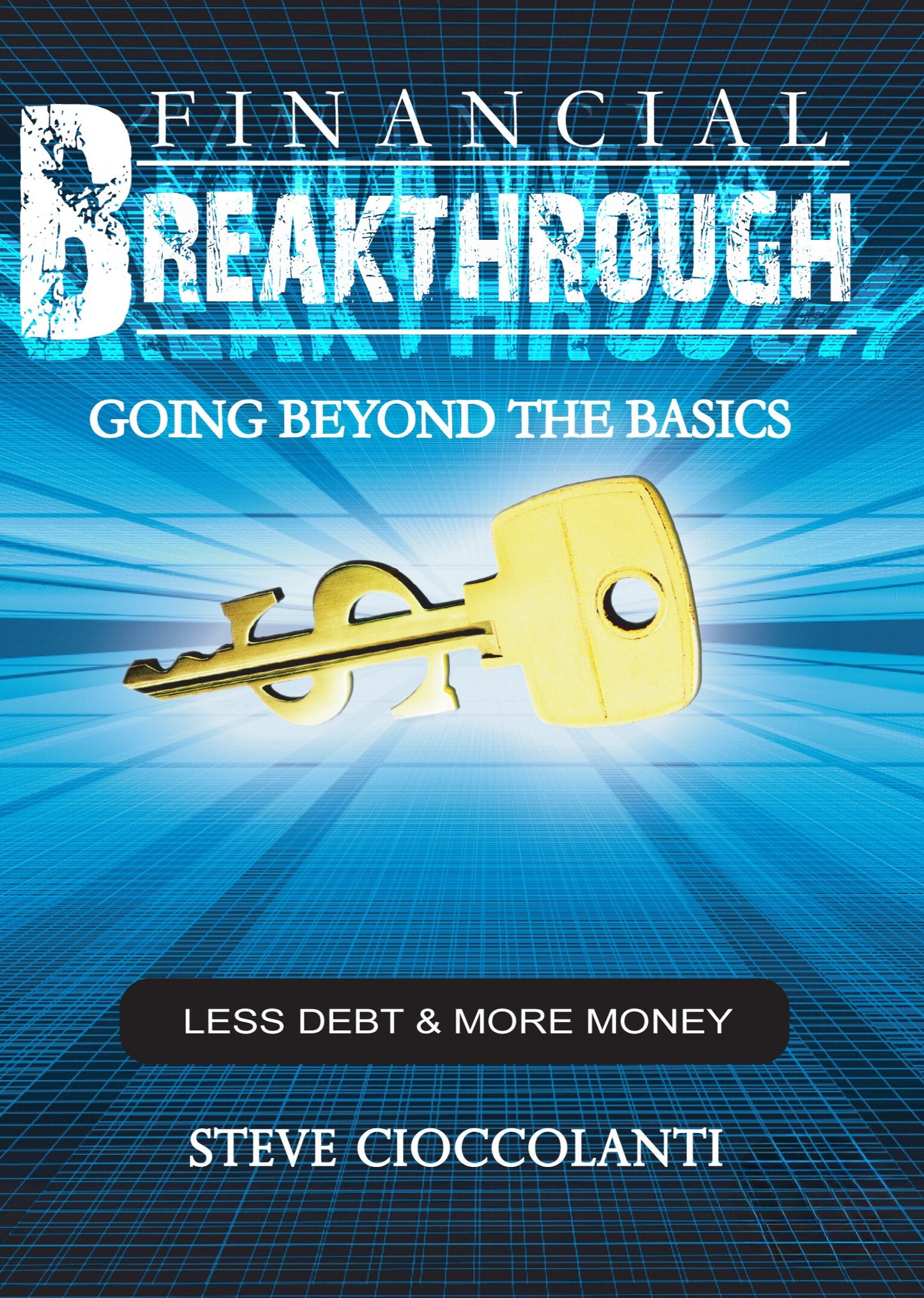 Less Debt & More Money