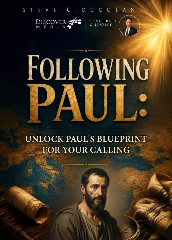 Following Paul: Unlock Paul's Blueprint for Your Calling