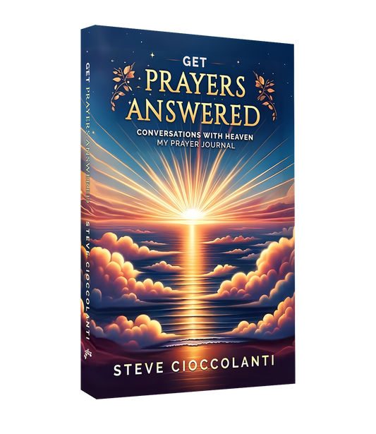 GET PRAYERS ANSWERED: My Prayer Journal of Conversations with Heaven (Book)