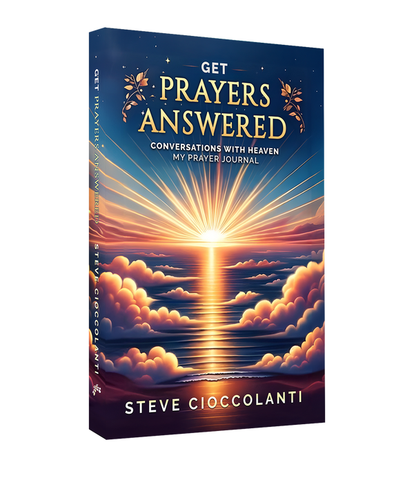 GET PRAYERS ANSWERED: My Prayer Journal of Conversations with Heaven (Book)