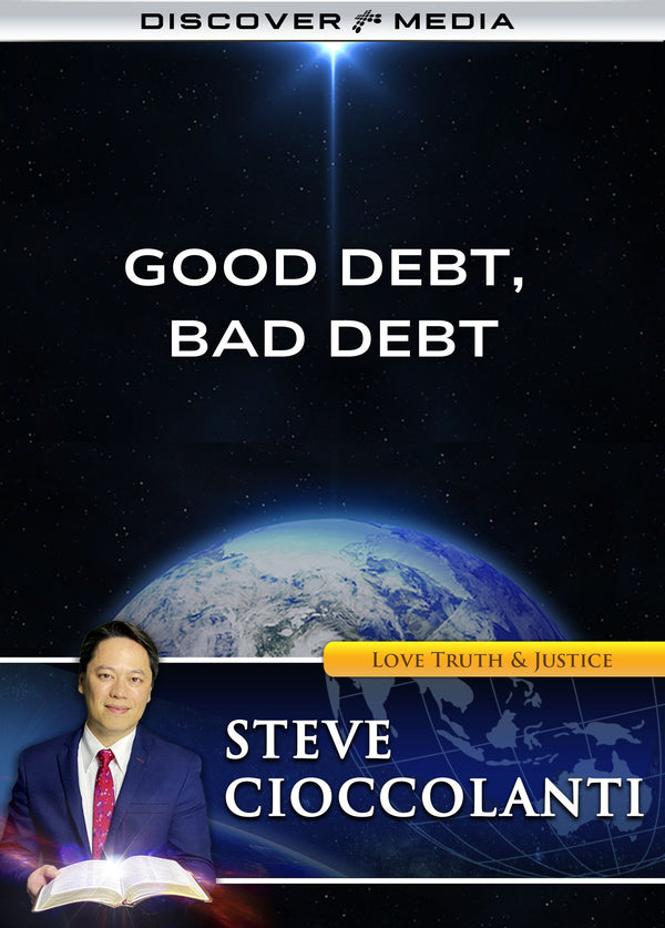 Good Debt, Bad Debt