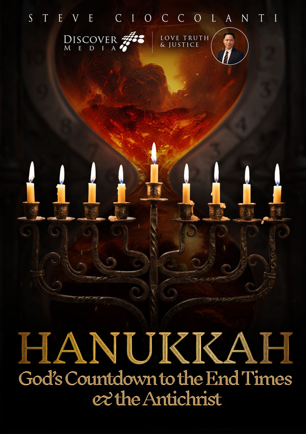 Hannukah: God's Countdown to the End Times & the Anti Christ