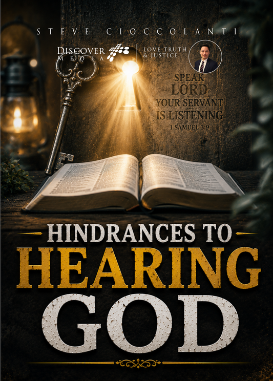 Hindrances to Hearing God