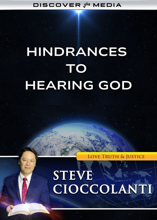 Hindrances to Hearing God