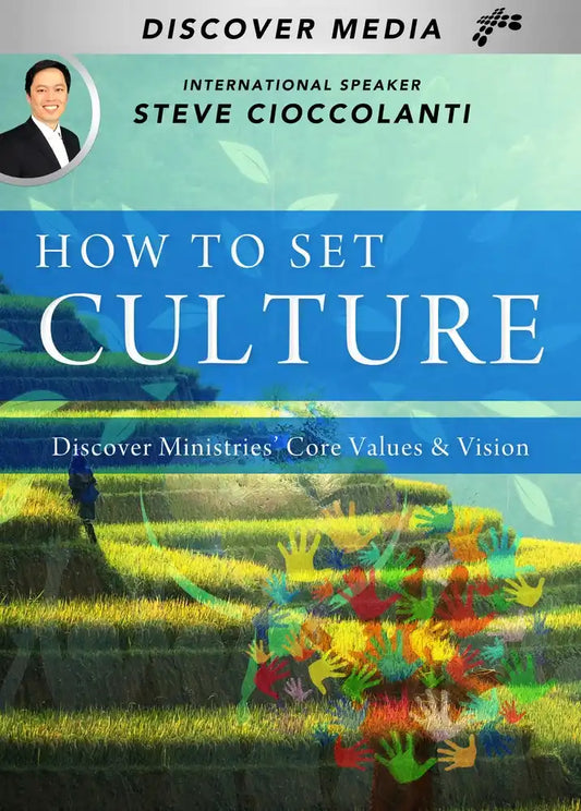 How to Set Culture: Vision & Core Values Course