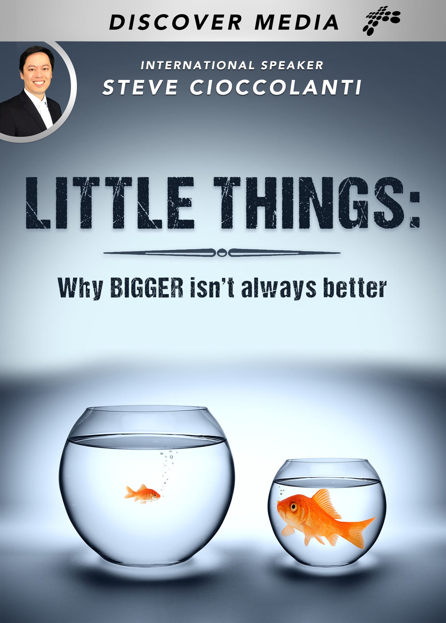 Little Things: Why Bigger Isn't Better - Course