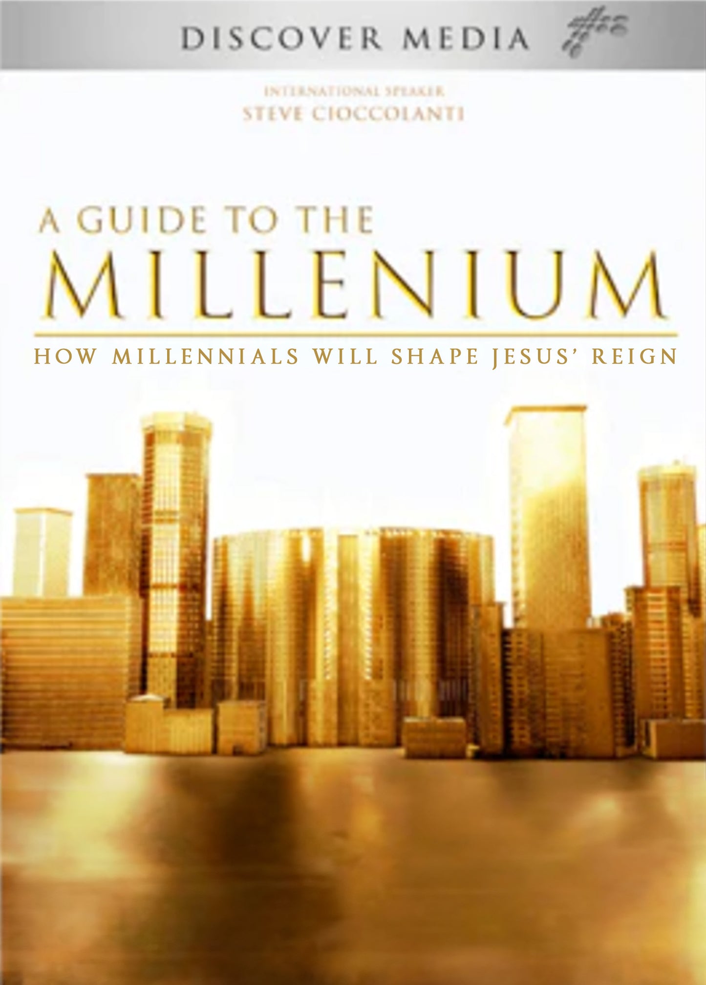 A Guide to the Millennium: How Millennials Will Shape Jesus' Reign