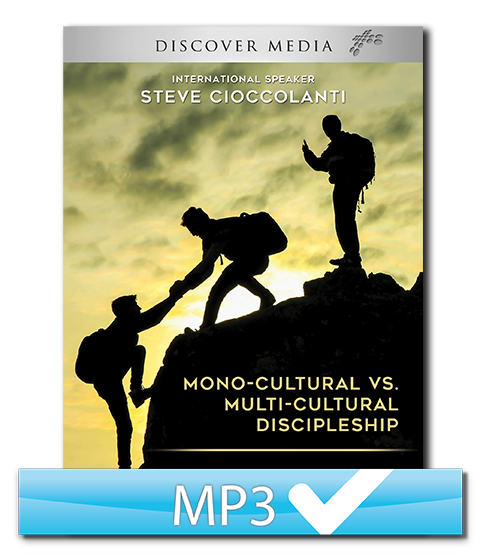 Mono-Cultural vs. Multi-Cultural Discipleship