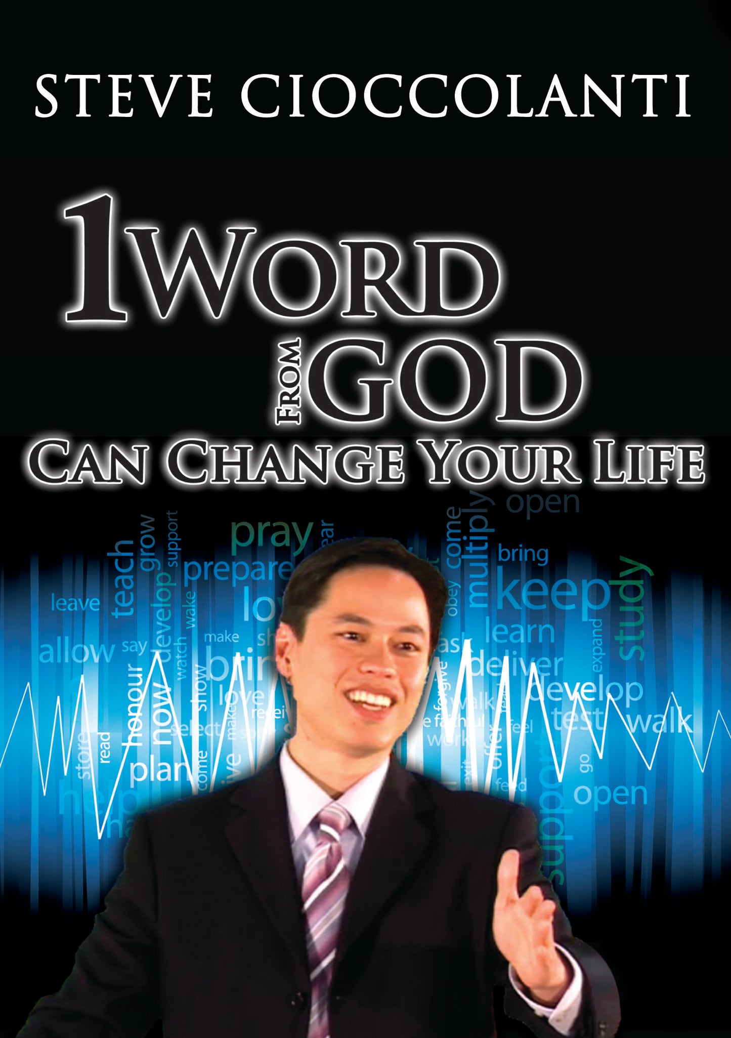 One Word From God Can Change Your Life