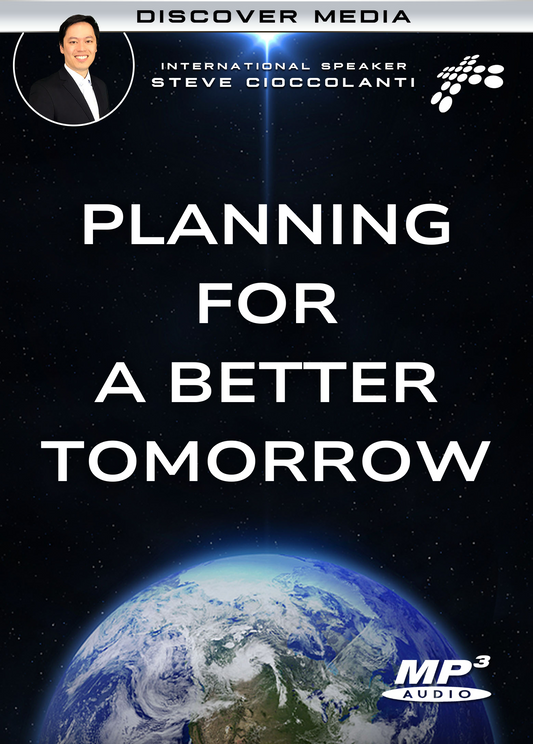 Planning For A Better Tomorrow