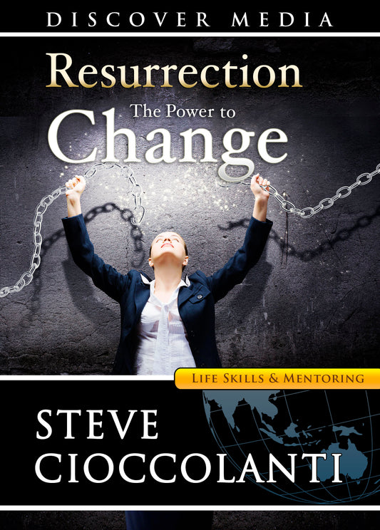 Resurrection: The Power to Change