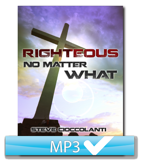 Righteous No Matter What