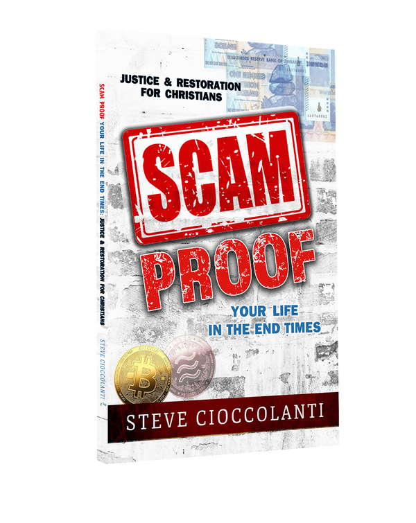 Scam Proof Your Life in the End Times: Justice & Restoration for Christians (Book)