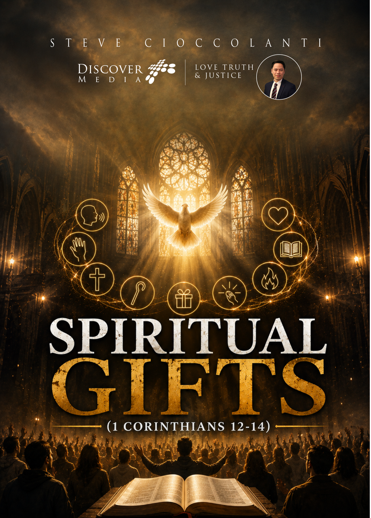 Spiritual Gifts (1 Corinthians 12-14)