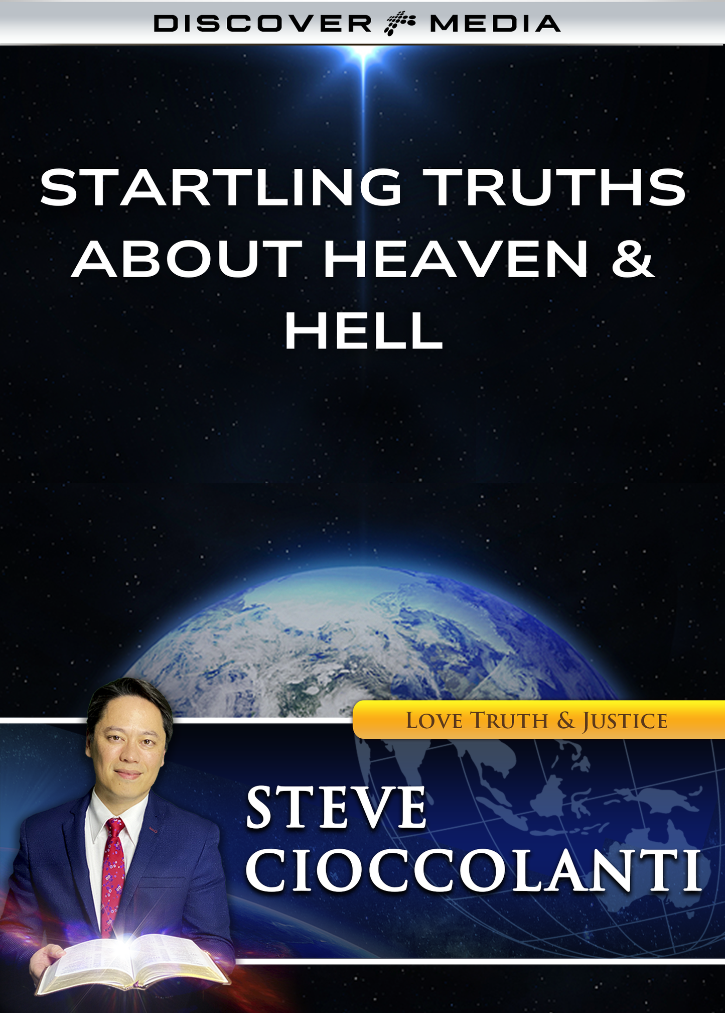 Startling Truths about Heaven & Hell