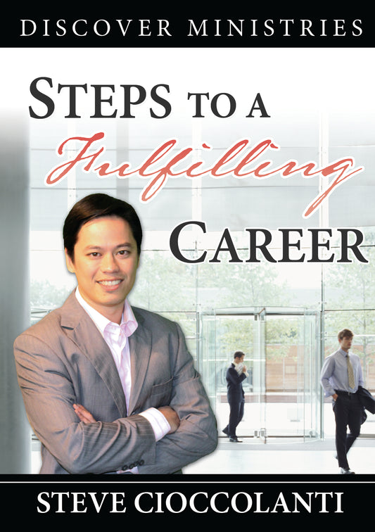 Steps to a Fulfilling Career