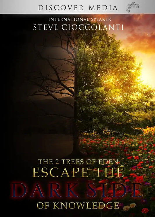 The 2 Trees of Eden: Escape the Dark Side of Knowledge