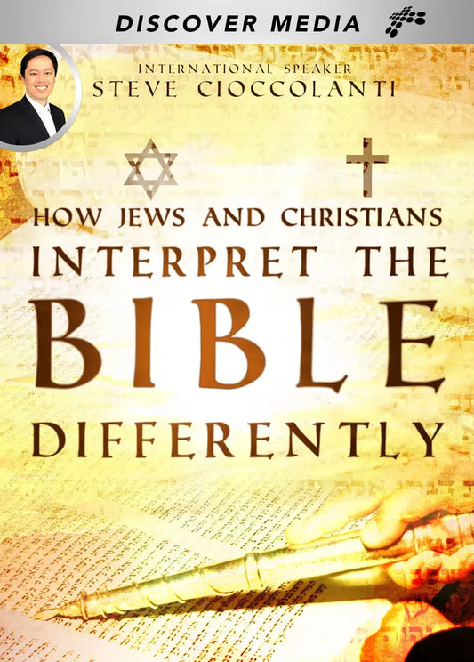 The Best Kept Secret: How Jews and Christians Interpret the Bible Differently