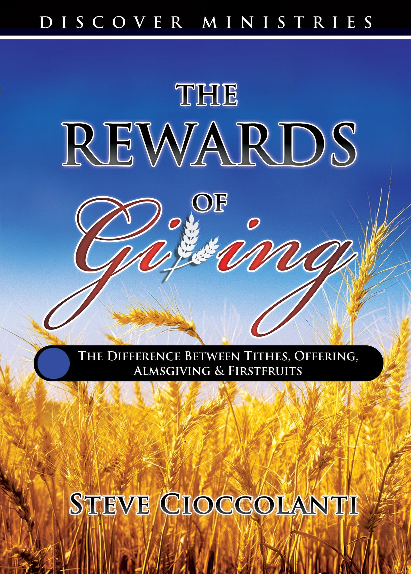 The Difference Between Tithe, Offering, Almsgiving & First-fruits