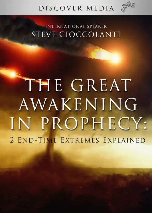 The Great Awakening in Prophecy: 2 End-Time Extremes Explained