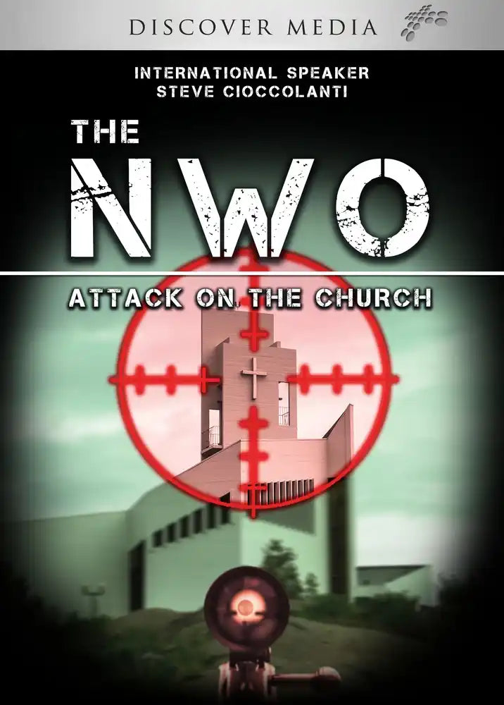 The New World Order Attack on the Church