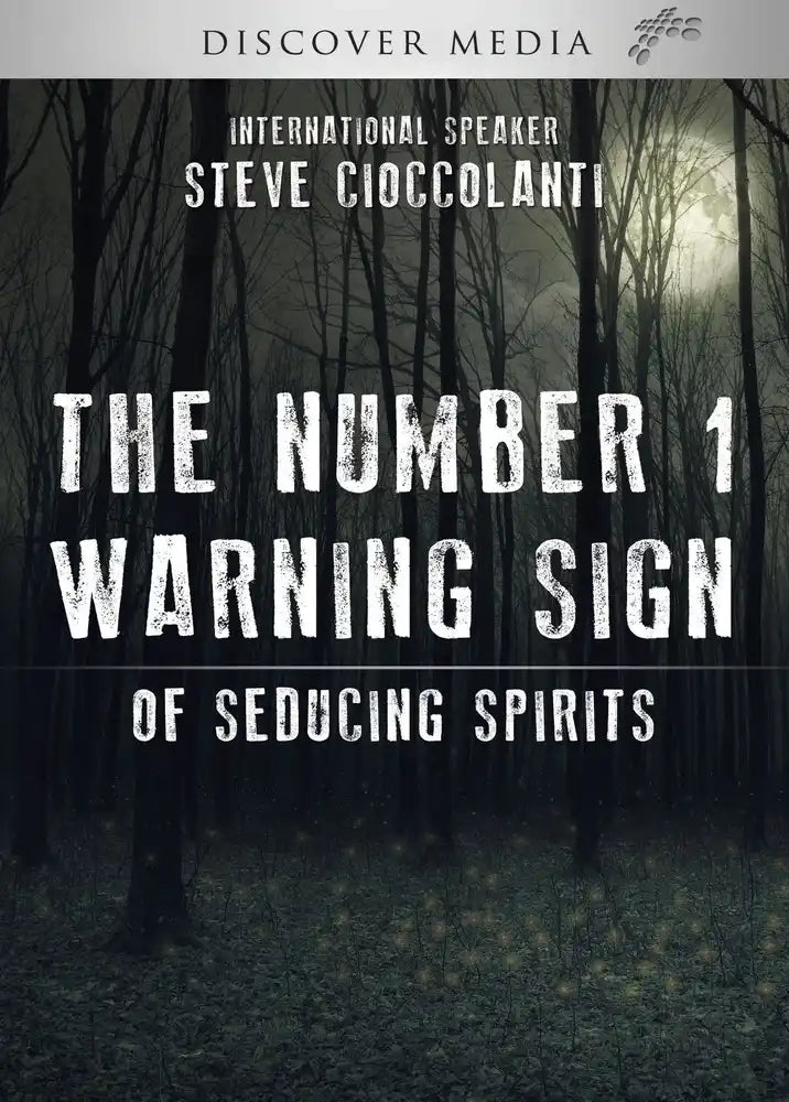 The Number 1 Warning Sign of Seducing Spirits