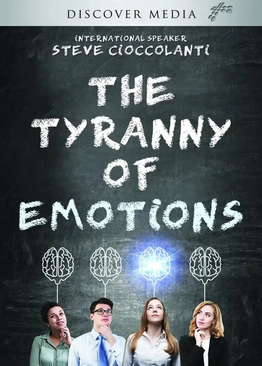 The Tyranny of Emotions