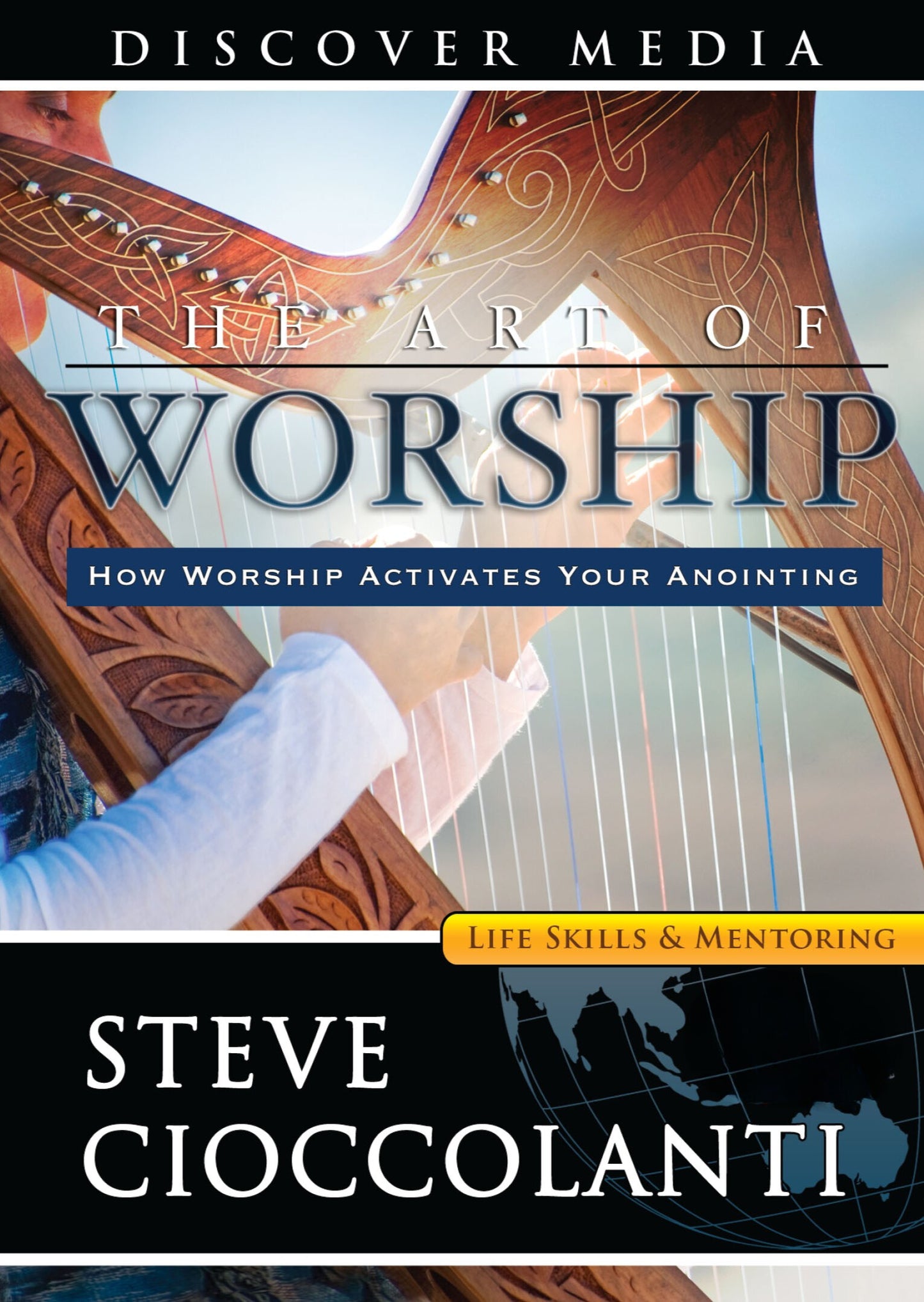 The Art of Worship: How Worship Activates Your Anointing