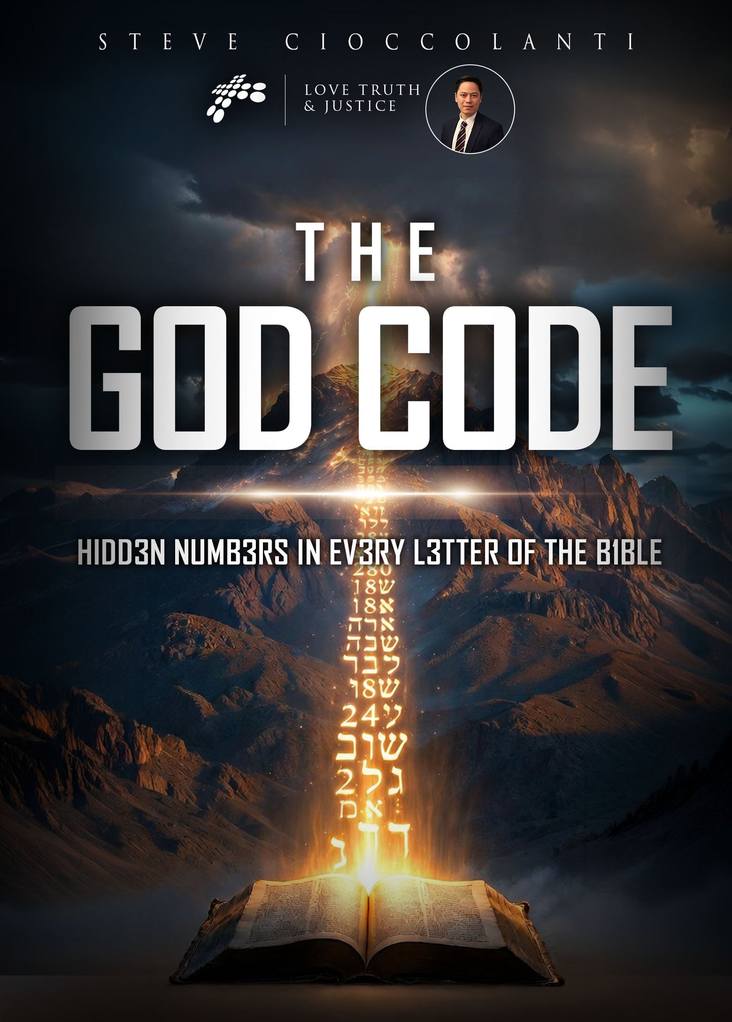 The God Code: Hidden Numbers in Every Letter of the Bible
