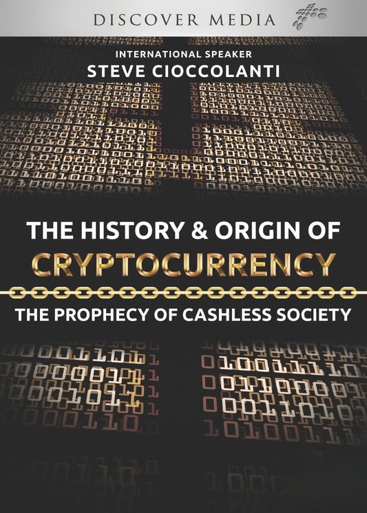 The History & Origin of Cryptocurrency | The Prophecy of Cashless Society