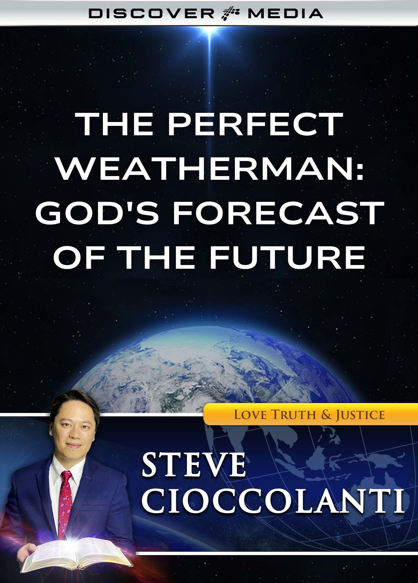 The Perfect Weatherman: God's Forecast Of The Future