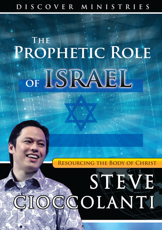 The Prophetic Role of Israel
